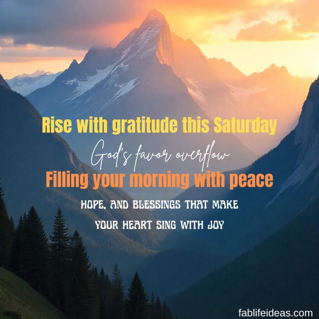 Saturday morning blessings